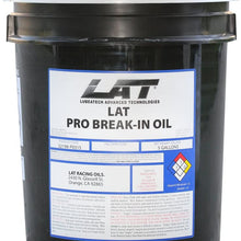 Lubeatech LAT 32198-5 'Pro' 15WT High Performance Break-in Oil - 5 Gallon