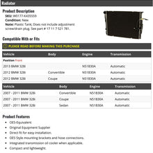 Radiator - Compatible with 2007-2013 BMW 328i N51B30A Automatic