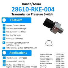 SINS - Accord Hybrid Odyssey CR-V Element Pilot Ridgeline TL CL MDX RDX RL Transmission Pressure Switch 28610-RKE-004