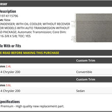 A/C Condenser with Oil Cooler - Compatible with 2011-2014 Chrysler 200 with Automatic Transmission without Off Road Package