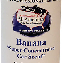 Super Concentrated Car Scent Air Freshener - Banana - Mix to Make 1 Gallon