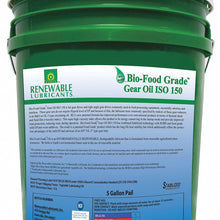 Renewable Lubricants Bio-Food Grade ISO 150 Gear Oil, 5 Gallon Pail