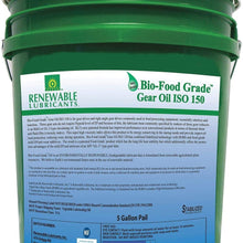 Renewable Lubricants ISO 150, Food Grade Gear Oil, 5 gal. Container Size - 87244