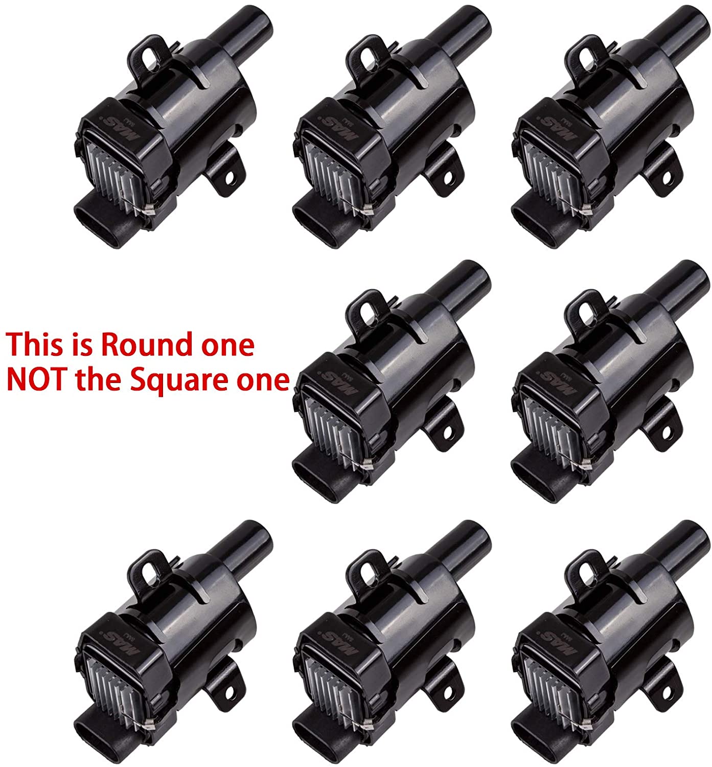 MAS ROUND Ignition Coils on Plug Pack Replacement for Chevrolet GMC V8 4.8L 5.3L 6L UF262 C1251 D-585 E254 E254P 52-1647 GN10119 IC413 10457730 19005218 8-10457-730-0 Set of 8