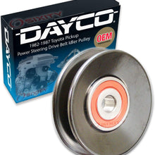 Dayco Drive Belt Idler Pulley for 1982-1987 Toyota Pickup 2.4L L4 Power Steering - Tensioner Pully Serpentine V-Belt
