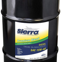 Sierra 18-9553-6 15W-40 Premium Blend Diesel Oil-16 Gallon