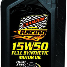 Champion Brands 4309H-EACH 'Racing' 15W-50 Full-Synthetic Automotive Motor Oil - 1 Quart Bottle