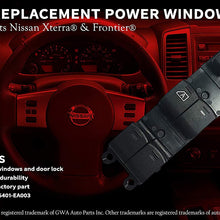 Power Window Switch Fits Nissan Frontier, Nissan Xterra - Replaces 25401-EA003-2005, 2006, 2007, 2008, 2009, 2010, 2011, 2012 Models - Driver Power Window Switch