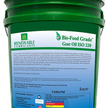 Renewable Lubricants Bio-Food Grade ISO 220 Gear Oil, 5 Gallon Pail