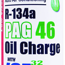 Interdynamics A/C Pro R134-a PAG 46 Oil Charge with ICE 32, 3 oz. (PC-1)