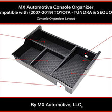 MX Auto Accessories - Center Console Organizer Compatible with The Toyota Tundra & Sequoia (2007-2019) - Made in The USA. Years (07-13) Organizer Will not fit Flush to Front Edge of Console as Shown.