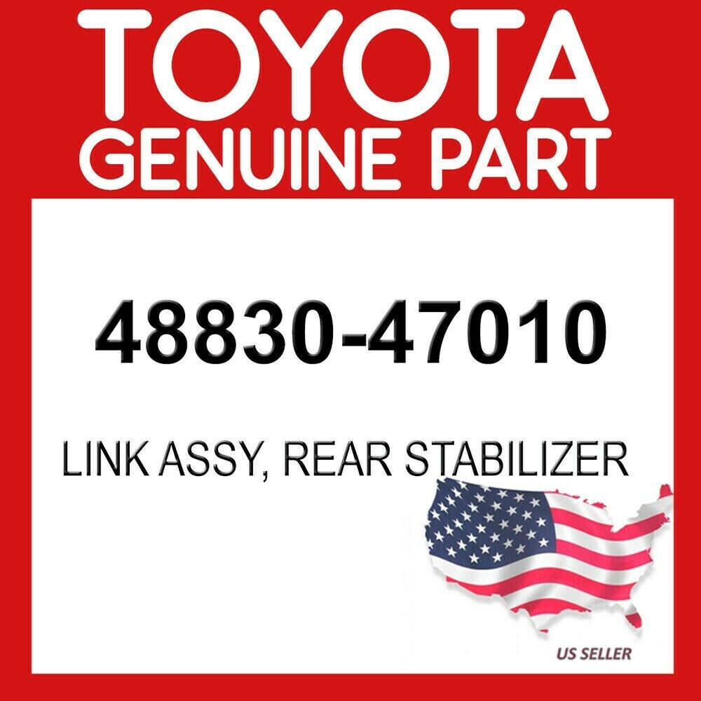 TOYOTA GENUINE 48830-47010 LINK ASSY, REAR STABILIZER OEM