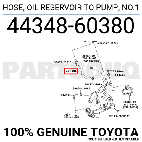 4434860380 Genuine Toyota HOSE, OIL RESERVOIR TO PUMP, NO.1 44348-60380