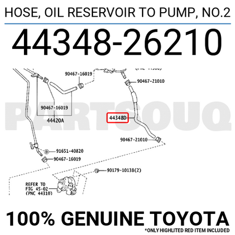 4434826210 Genuine Toyota HOSE, OIL RESERVOIR TO PUMP, NO.2 44348-26210