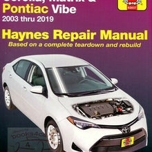 COROLLA MATRIX VIBE SHOP MANUAL SERVICE REPAIR TOYOTA PONTIAC HAYNES BOOK 03-19