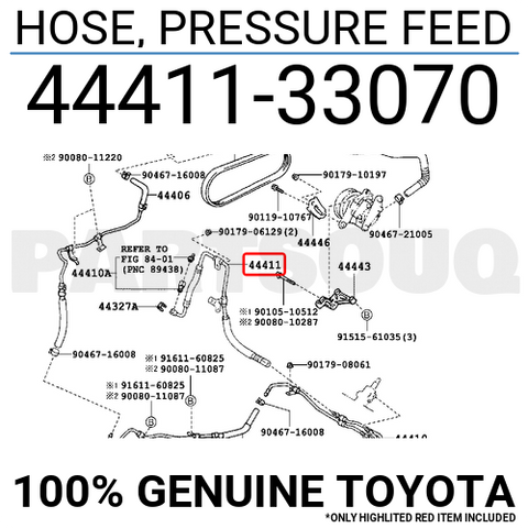 4441133070 Genuine Toyota HOSE, PRESSURE FEED 44411-33070