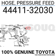 4441132030 Genuine Toyota HOSE, PRESSURE FEED 44411-32030