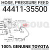 4441135500 Genuine Toyota HOSE, PRESSURE FEED 44411-35500