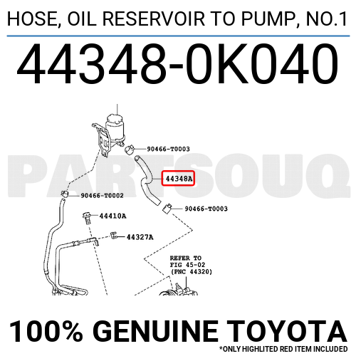 443480K040 Genuine Toyota HOSE, OIL RESERVOIR TO PUMP, NO.1 44348-0K040