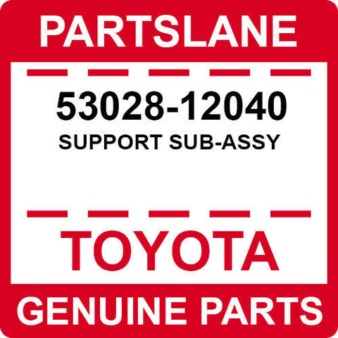 53028-12040 Toyota OEM Genuine SUPPORT SUB-ASSY
