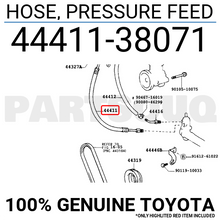 4441138071 Genuine Toyota HOSE, PRESSURE FEED 44411-38071