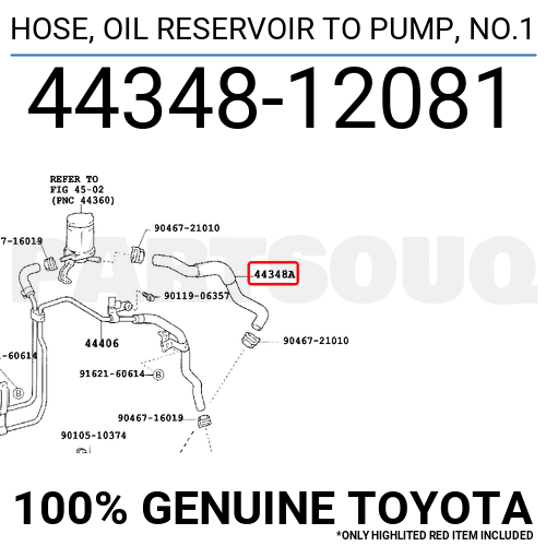4434812081 Genuine Toyota HOSE, OIL RESERVOIR TO PUMP, NO.1 44348-12081