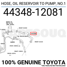 4434812081 Genuine Toyota HOSE, OIL RESERVOIR TO PUMP, NO.1 44348-12081