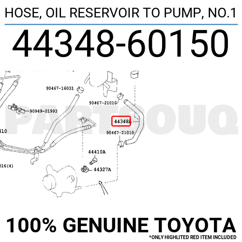 4434860150 Genuine Toyota HOSE, OIL RESERVOIR TO PUMP, NO.1 44348-60150