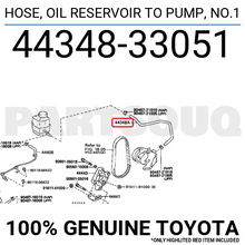 4434833051 Genuine Toyota HOSE, OIL RESERVOIR TO PUMP, NO.1 44348-33051
