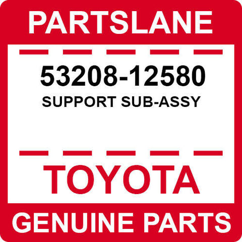 53208-12580 Toyota OEM Genuine SUPPORT SUB-ASSY
