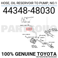 4434848030 Genuine Toyota HOSE, OIL RESERVOIR TO PUMP, NO.1 44348-48030
