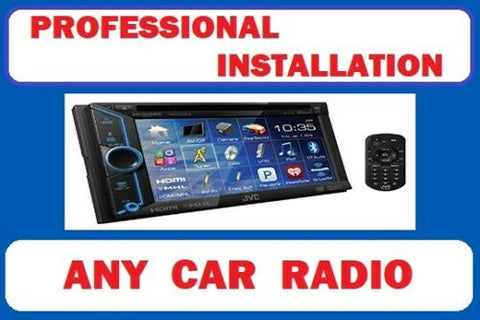 PROFESSIONAL INSTALLATION. ANY CAR RADIO , STEREO , AUDIO PLAYER . ONLY $69.00